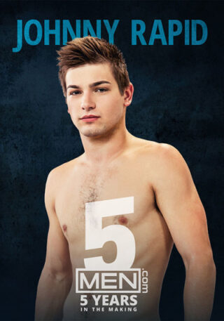 Johnny Rapid : 5 Years In The Making