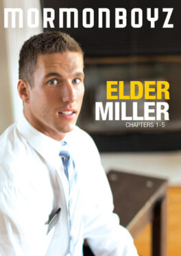 Elder Miller (Chapters 1-5)