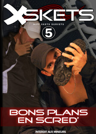 Kiff skets survets 5 : Bons Plans En Scred'