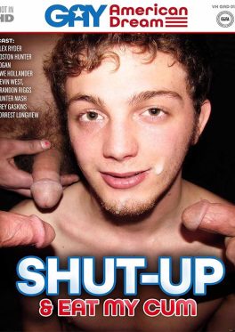 Shut-Up & Eat My Cum